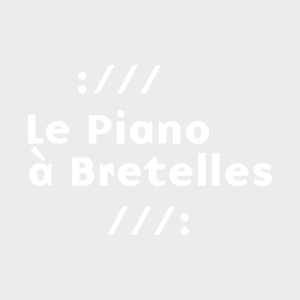 Le piano à Bretelles
